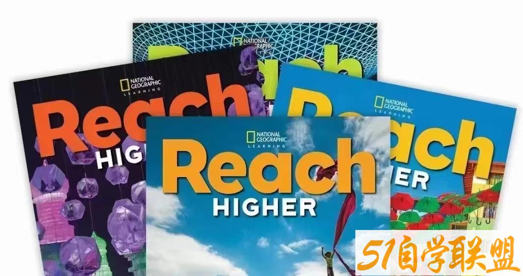 国家地理Reach Higher外教视频课-资源目录圈子-课程资源-51自学联盟