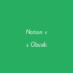 Notion vs Obsidian怎么选？2026年知识管理工具对比和选择建议-51自学联盟